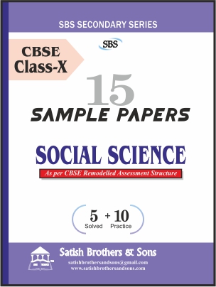 CBSE 10th Class Social Science (EM) Previous Year Solved, Unsolved Sample Papers |