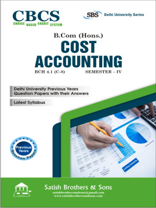 DU B.Com Hons 4th Sem Cost Accounting Previous Year, Solved Qustion Paper |