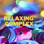 Relaxing Complex