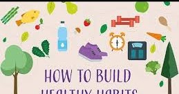How to Develop a New Healthy Habit
