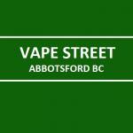 Vape Street Abbotsford BC