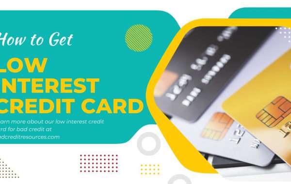 How To Get A Low Interest Credit Card Even If You Have Bad Credit