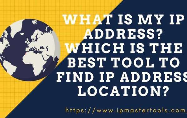 What is my IP address? Which is the best tool to find IP address location?