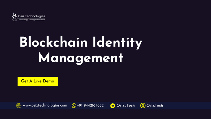 Blockchain Identity Management - Osiz