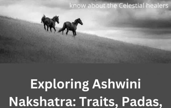 Exploring Ashwini Nakshatra: Traits, Padas, and Effective Remedies