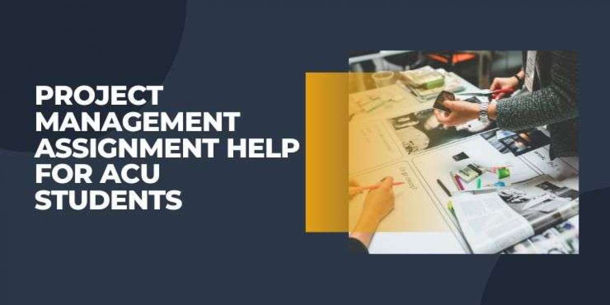 Project Management Assignment Help for ACU Students