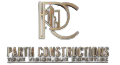 Parth Construction: Building Dreams, Quality Craftsmanship, Trusted Excellence. Your Vision, Our Commitment