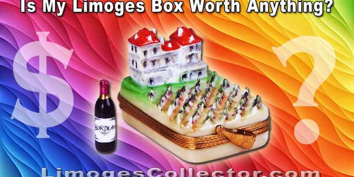 Is My Limoges Box Worth Anything? A Collector’s Guide to Limoges Box Value