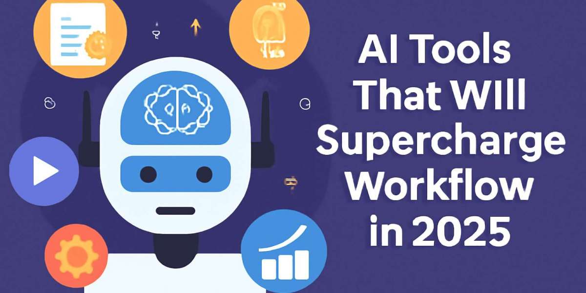 AI Tools That Will Supercharge Your Workflow in 2025
