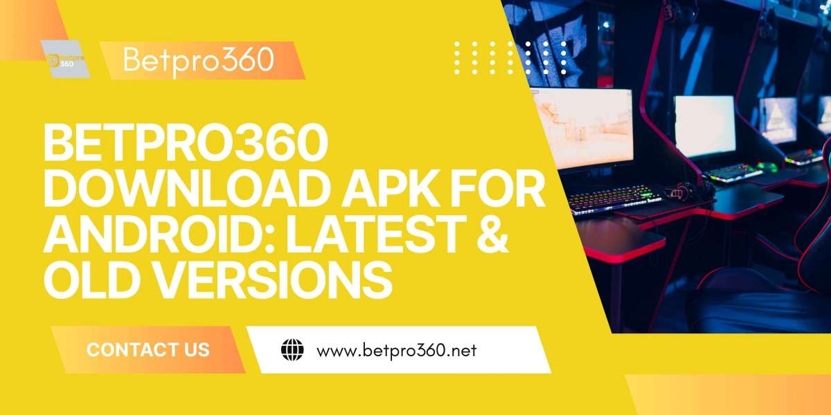 BetPro360 Download APK for Android: Latest & Old Versions