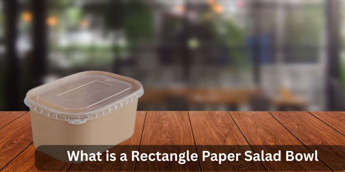 What is a Rectangle Paper Salad Bowl?