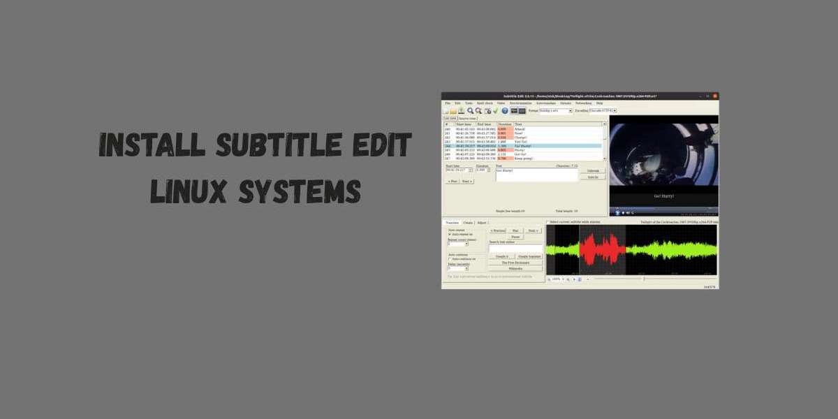 Install Subtitle Edit Linux Systems
