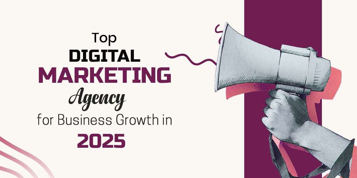 Top Digital Marketing Agency for Business Growth in 2025
