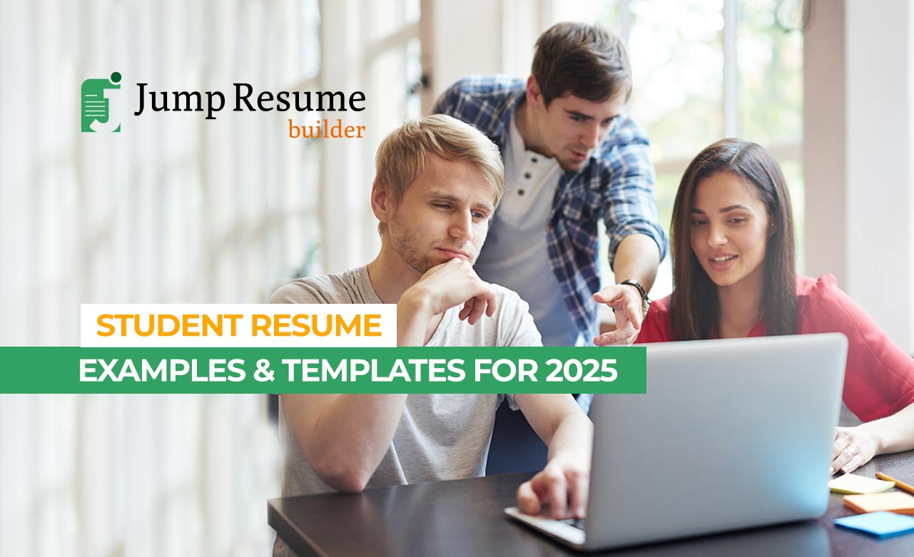 Student Resume Examples & Templates for 2025 - Jump Resume Builder