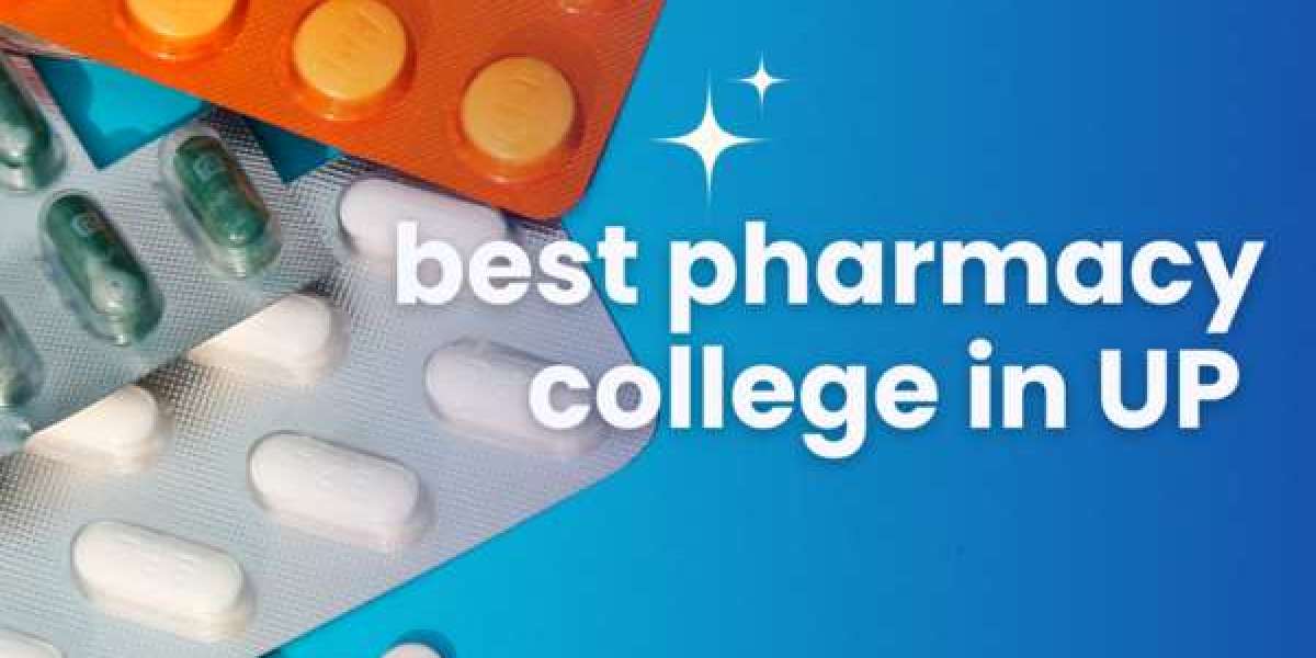 Skills You Gain at the Best Pharmacy College in UP