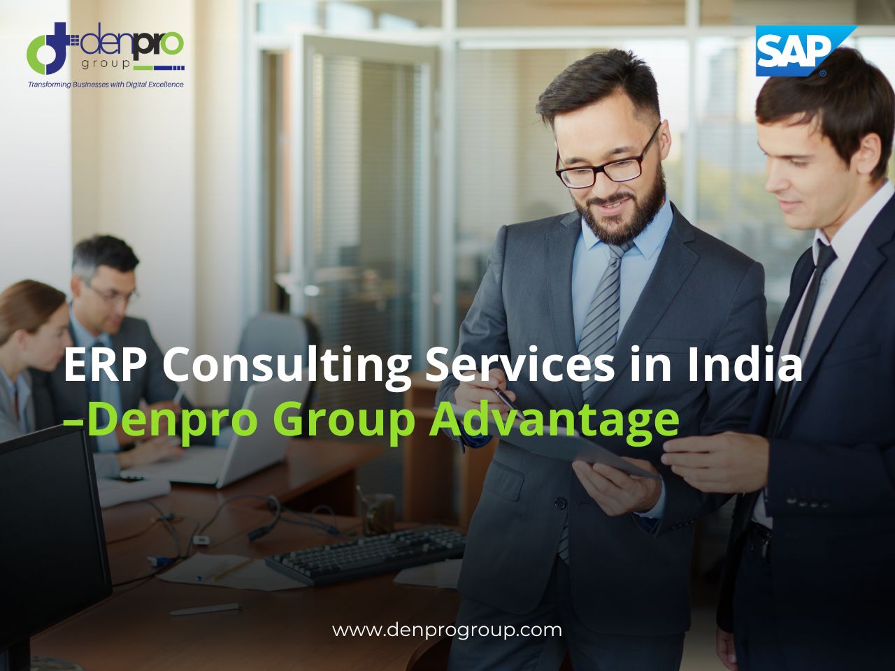 ERP Consulting Services in India | SAP | Denpro Group Advantage