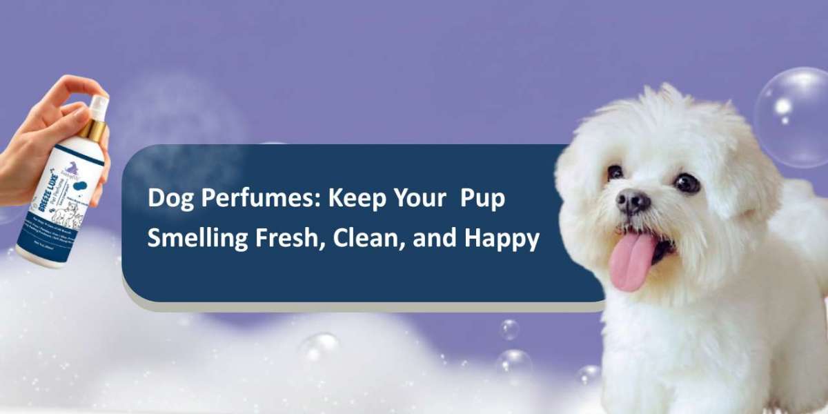 Dog Perfumes: Keep Your Pup Smelling Fresh, Clean, and Happy