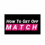 How to Get Off MATCH