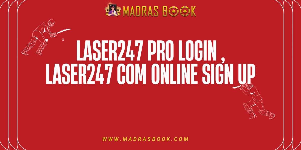 Laser247 Pro Login | Secure & Fast Access to Your Accoun | Madrasbook