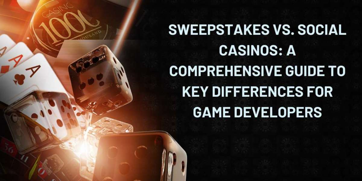 Sweepstakes vs. Social Casinos: A Comprehensive Guide to Key Differences for Game Developers