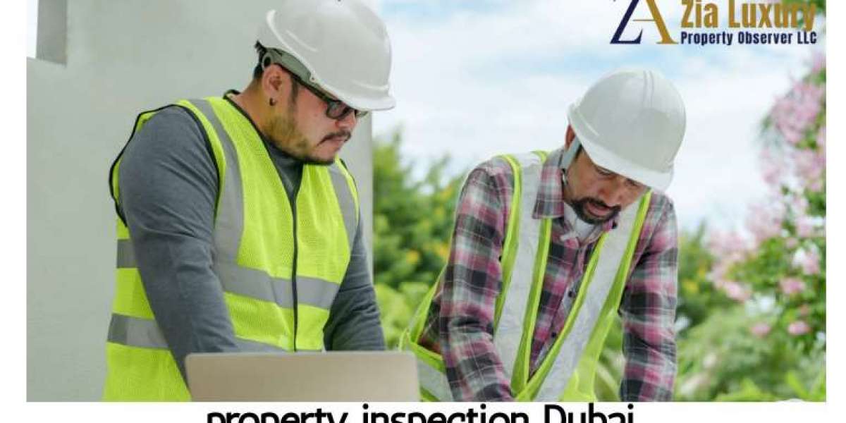 Property Inspection Dubai: Buy With Total Confidence