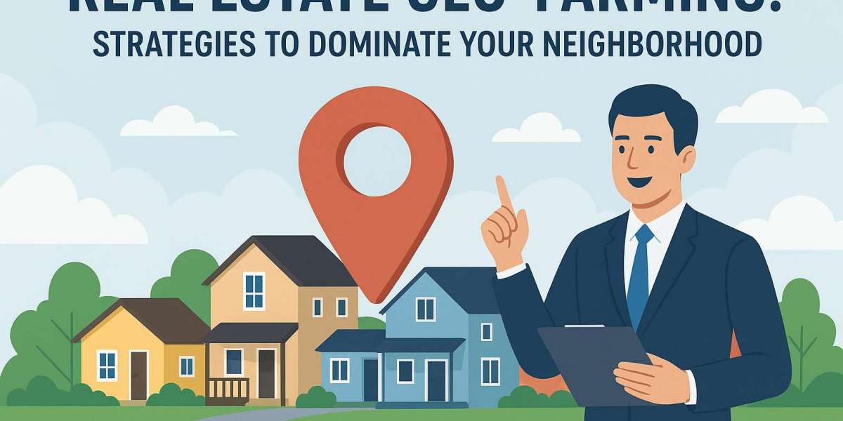 Real Estate Geo-farming: Strategies to Dominate Your Neighborhood