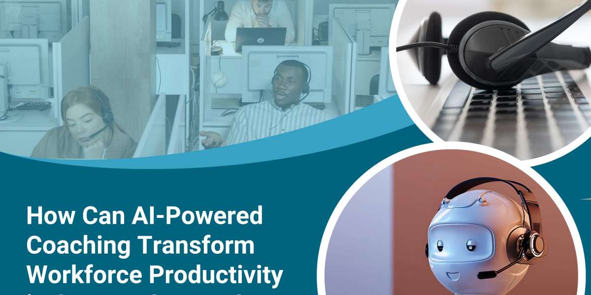 How Can AI-Powered Coaching Transform Workforce Productivity in Contact Centers?