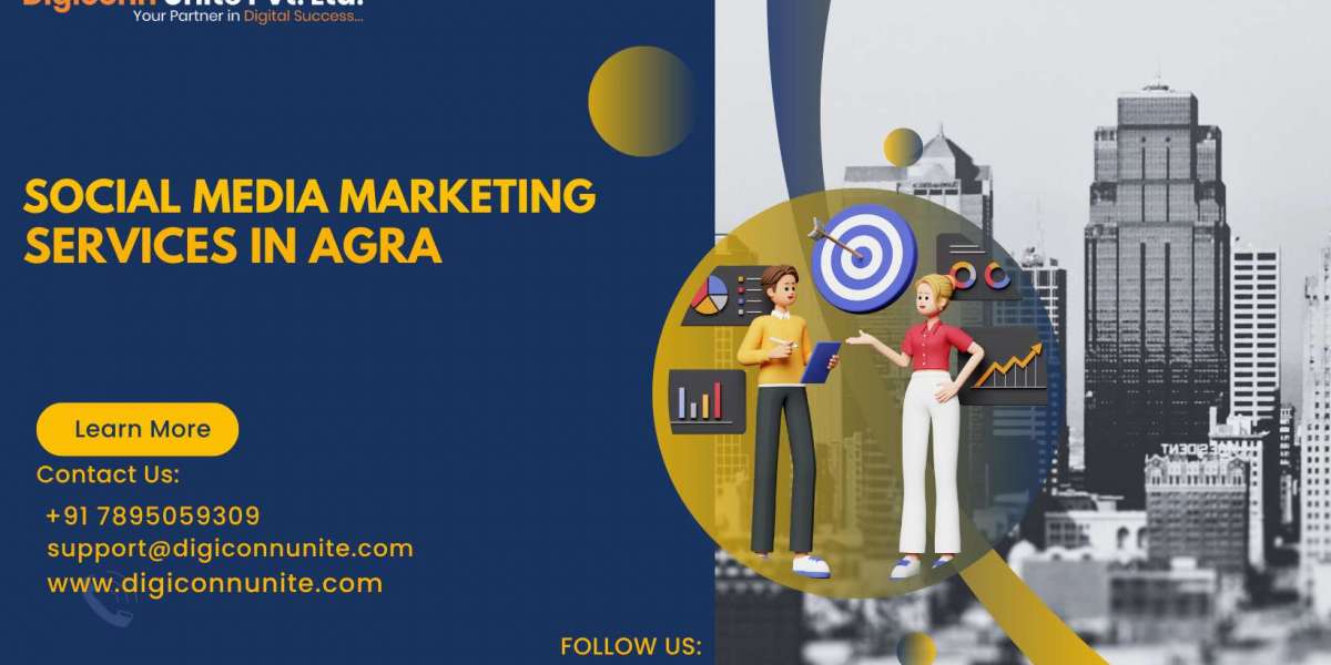 Social Media Marketing Services in Agra – Grow Your Brand With Digiconn Unite