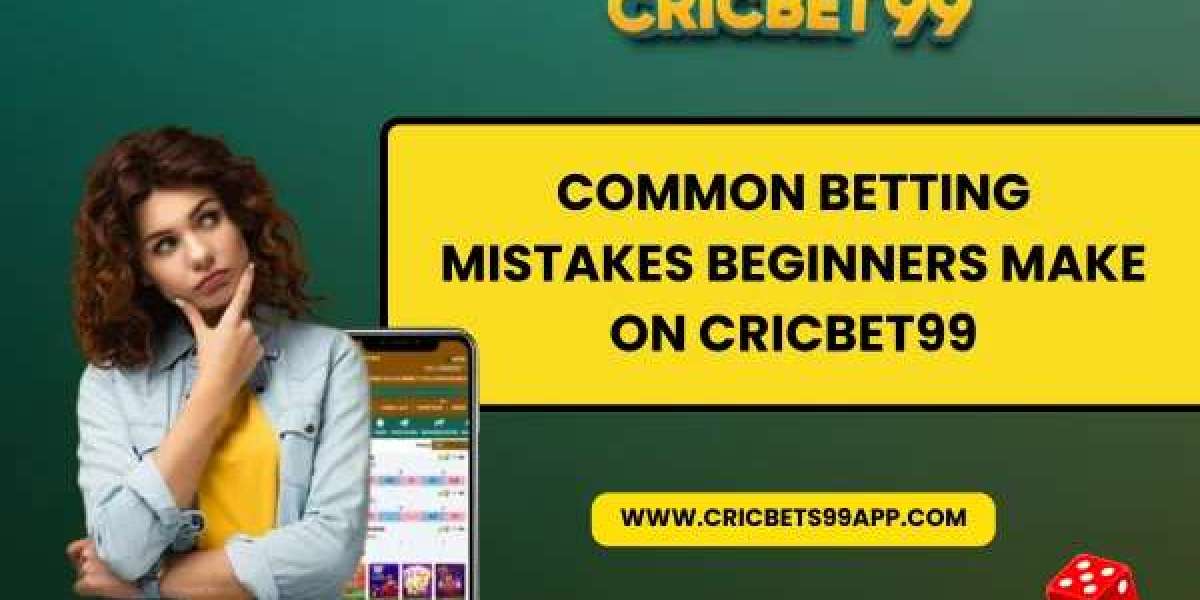 Common Betting Mistakes Beginners Make on CricBet99