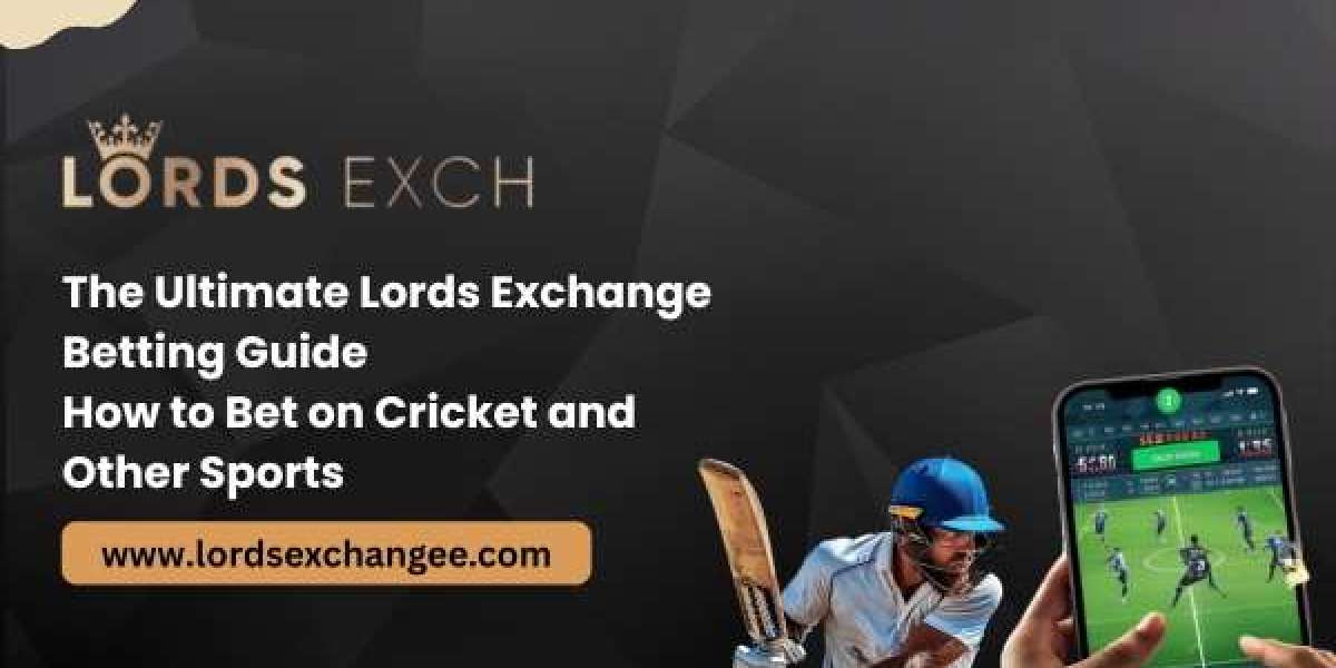 The Ultimate Lords Exchange Betting Guide: How to Bet on Cricket and Other Sports