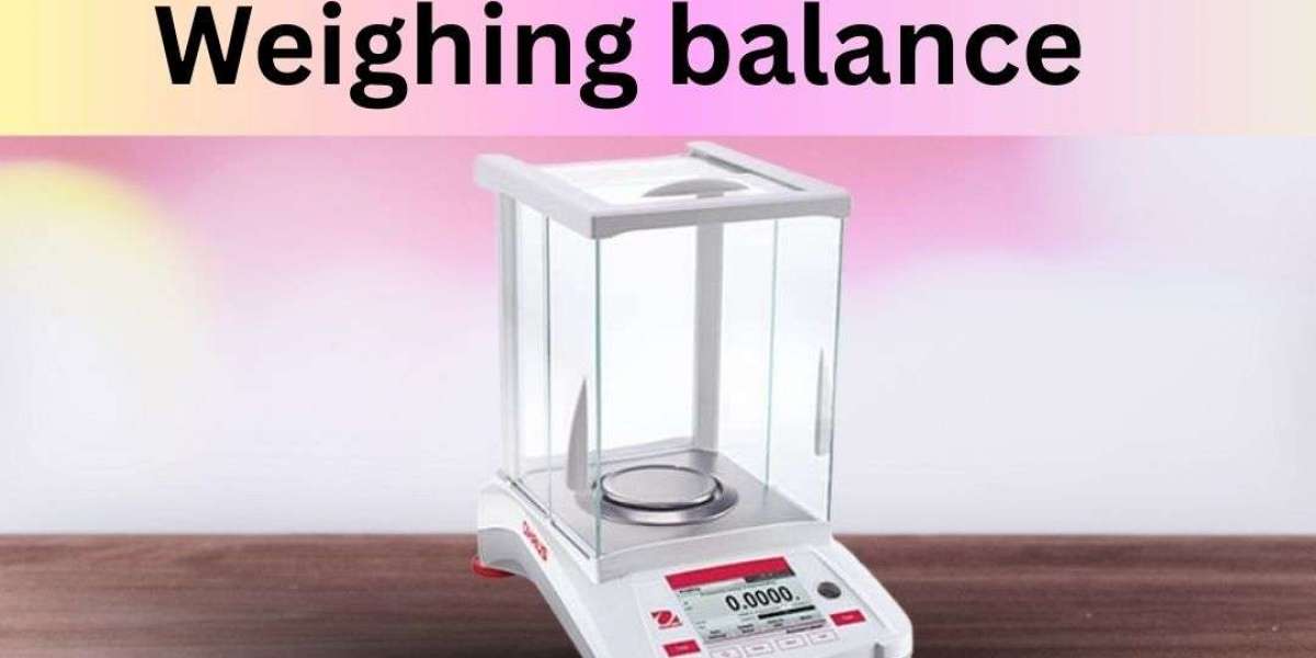 Choose our Company for the High Quality Equipment: From Weighing Balance to General Lab Tools