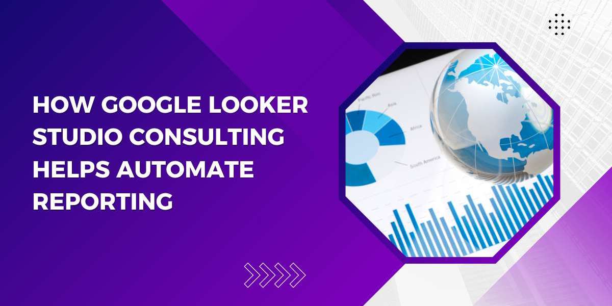 How Google Looker Studio Consulting Helps Automate Reporting