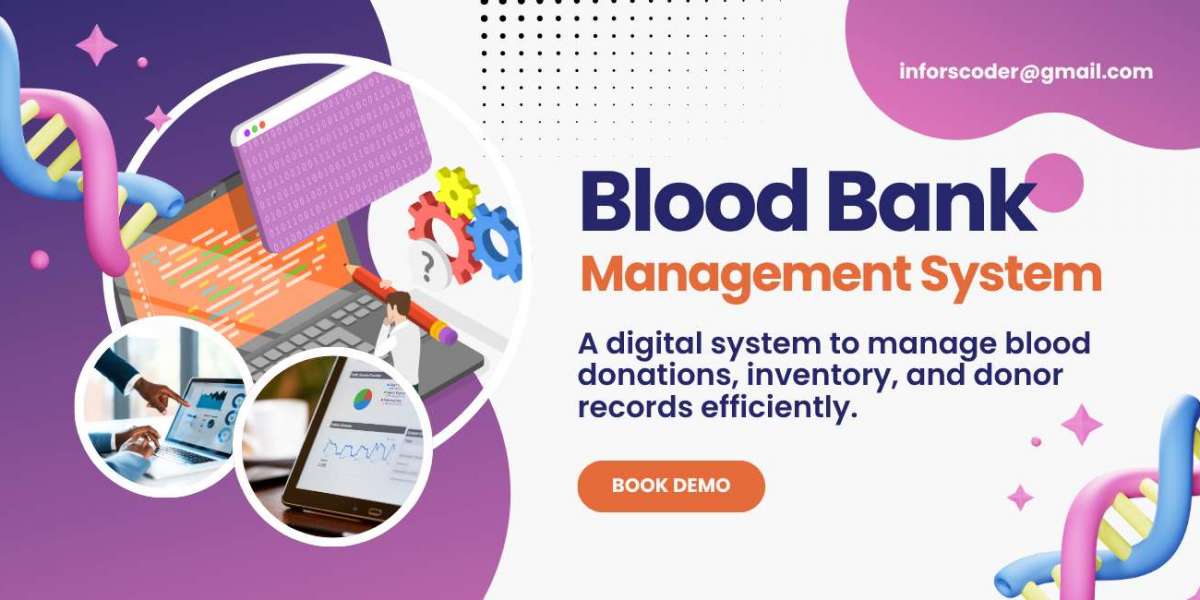 Blood Bank Management System: The Future of Smart, Real-Time Blood Inventory & Donor Management