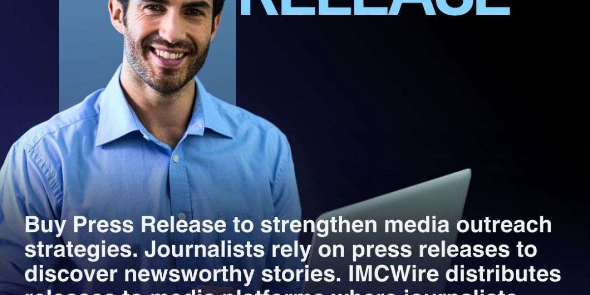 Buy Press Release With IMCWire for Verified Publication Results
