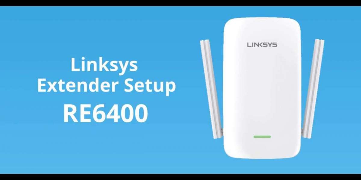 How to Setup Linksys RE6400 Extender | Step-by-Step Guide