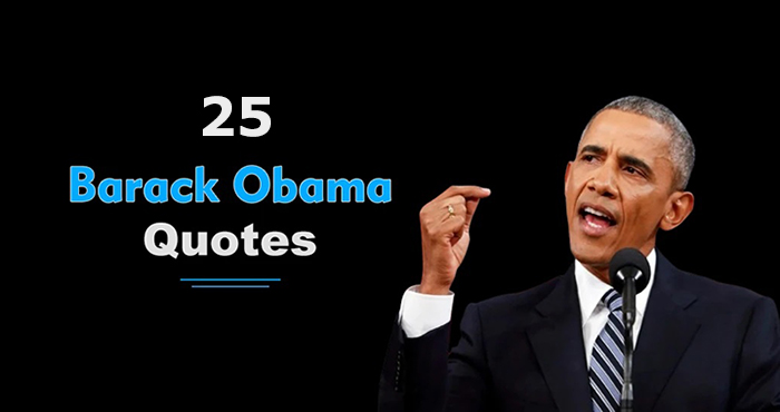 25 Famous Barack Obama Quotes