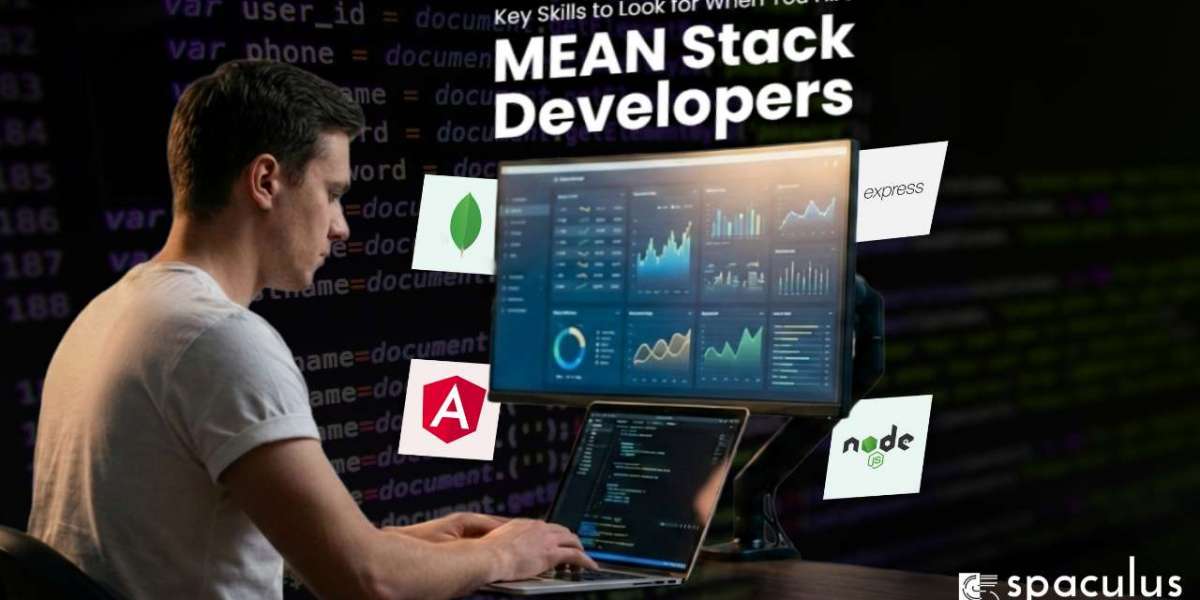 Key Skills to Look for When You Hire MEAN Stack Developers