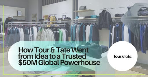 What Makes Tour & Tate a Modern Success Story | Styled
