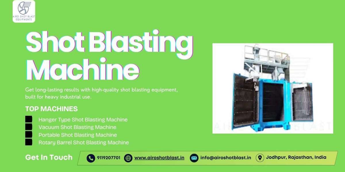 Why Industrial Buyers Are Switching to Automatic Shot Blasting Machines
