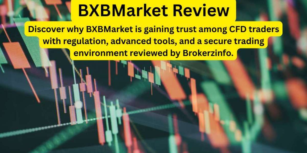 Why BXBMarket Is Becoming a Preferred CFD Broker for Global Traders