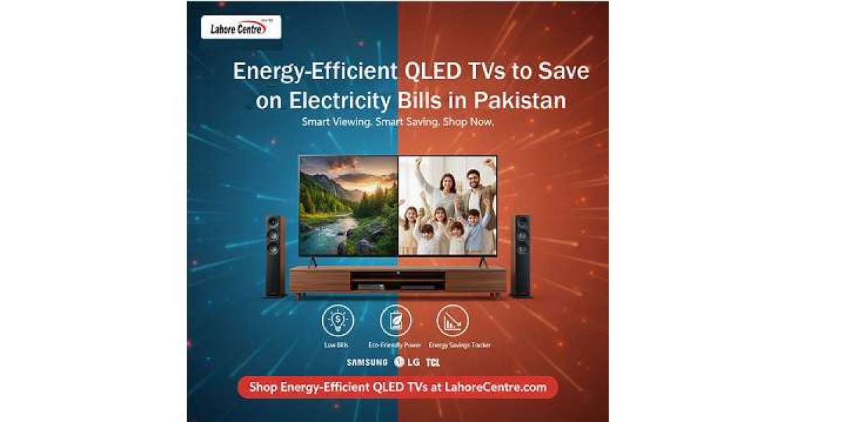 Energy-Efficient QLED TVs to Save on Electricity Bills in Pakistan