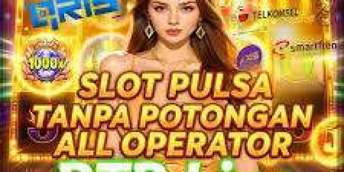 Slot Deposit Pulsa Telkomsel Cepat Cair Tanpa Potongan