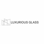 Luxurious Glass LLC