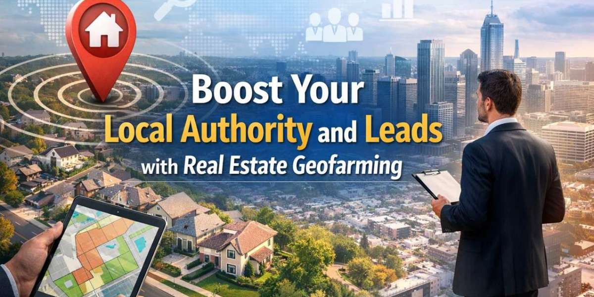 Boost Your Local Authority and Leads with Real Estate Geofarming