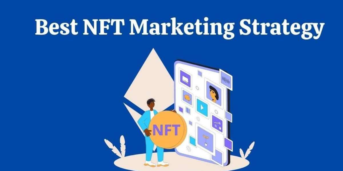 How an NFT Marketing Service Helps Build Long-Term NFT Brand Value?