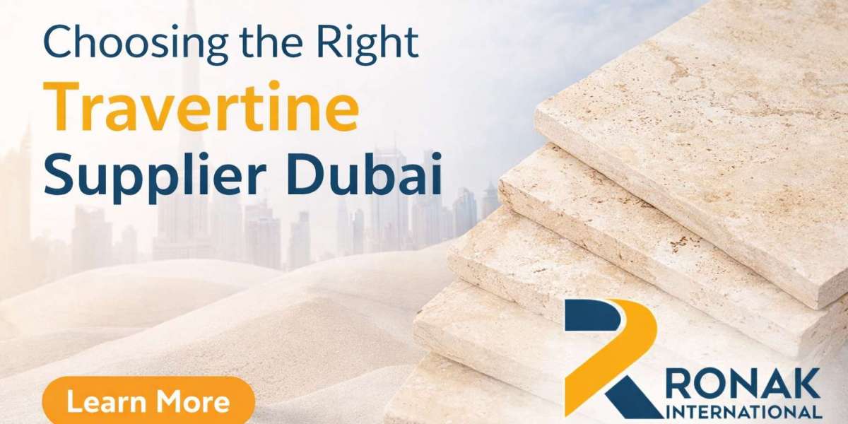 Choosing the Right Travertine Supplier Dubai