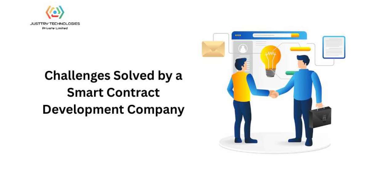 Challenges Solved by a Smart Contract Development Company