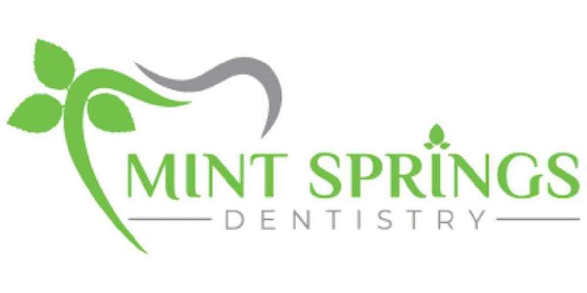 Your Guide to Quality Dental Care with Mint Springs Dentistry