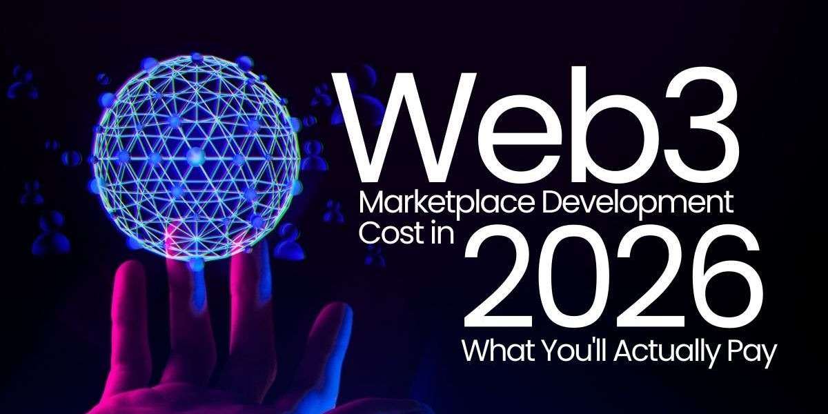 Web3 Marketplace Development Cost in 2026 What You’ll Actually Pay