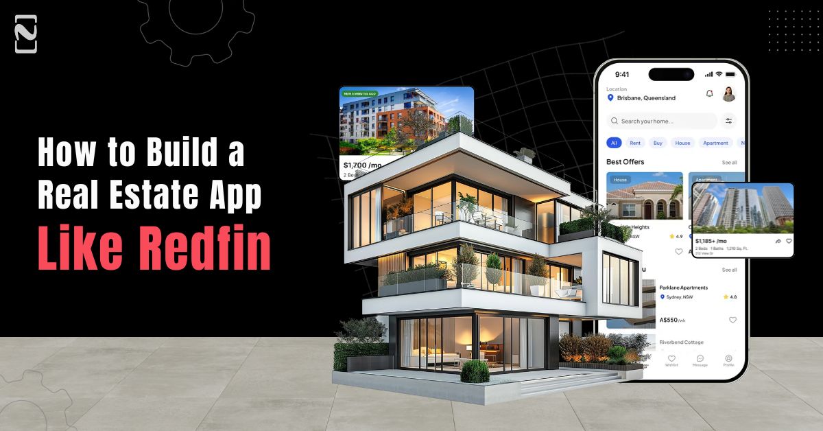 How to Build an App Like Redfin?